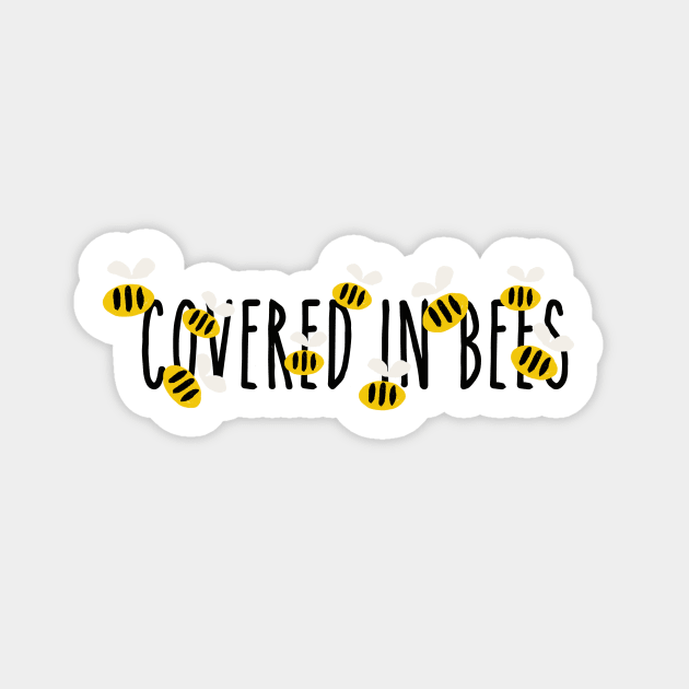 Covered In Bees! Sticker by TillaCrowne